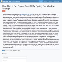 How Can a Car Owner Benefit By Opting For Window Tinting?