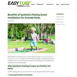 How Parks Can Benefit from Synthetic Putting Green Installation in Orlando