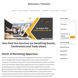 How iPad Hire Services are benefiting Events, Conferences and Trade shows - Business I Finance