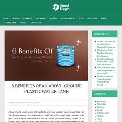 6 Benefits Of An Above-Ground Plastic Water Tank