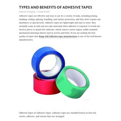 TYPES AND BENEFITS OF ADHESIVE TAPES – Telegraph