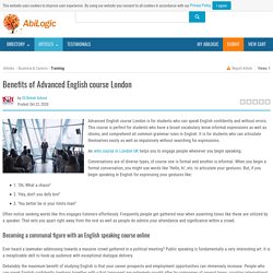 Benefits of Advanced English course London