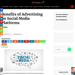 Benefits of Advertising on Social Media Platforms