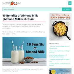 10 Benefits of Almond Milk