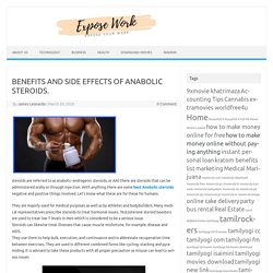 BENEFITS AND SIDE EFFECTS OF ANABOLIC STEROIDS. - Expose Work