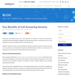 Few Benefits of Call Answering Services