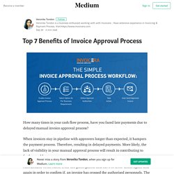 Top 7 Benefits of Invoice Approval Process