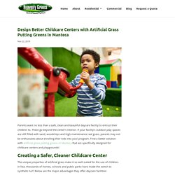 Benefits of Artificial Grass Putting Greens in Manteca for Childcare Centers