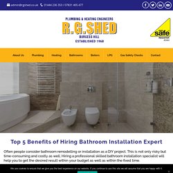 Top 5 Benefits of Hiring Bathroom Installation Expert