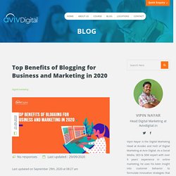 8 Benefits of Blogging For Business and Marketing 2020