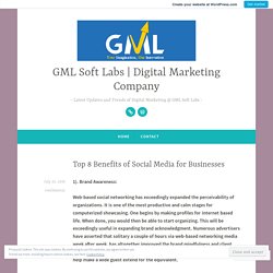 Top 8 Benefits of Social Media for Businesses – GML Soft Labs