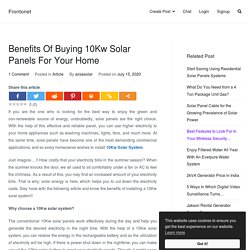 Benefits Of Buying 10Kw Solar Panels For Your Home