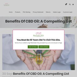 Benefits of CBD Oil: A Compelling List