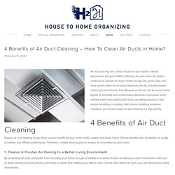 4 Benefits of Air Duct Cleaning – How To Clean Air Ducts in Home?