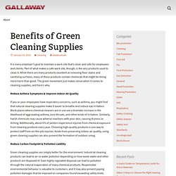 Benefits of Green Cleaning Supplies