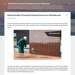 Enjoy the benefits of Commercial Cleaning Services at an affordable price