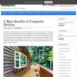 4 Main benefits of decking by Melaleuca Landscapes