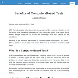 Benefits of Computer-Based Tests - A Detailed Analysis