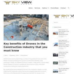 Key benefits of Drones in the Construction industry that you must know - Sky View LV