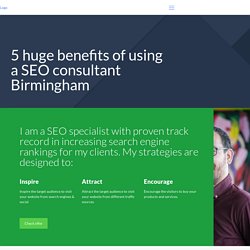 ① 5 huge benefits of a SEO consultant Birmingham - Dr. IT SEO Services