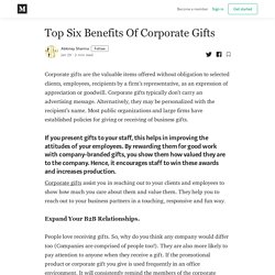 Top Six Benefits Of Corporate Gifts - Abkinay Sharma - Medium
