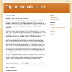 Top orthodontic clinic: Benefits of correcting the overbite