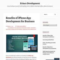 Benefits of iPhone App Development for Business – Evince Development