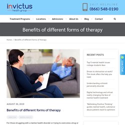 Benefits of different forms of therapy