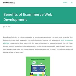 Benefits of Ecommerce Web Development