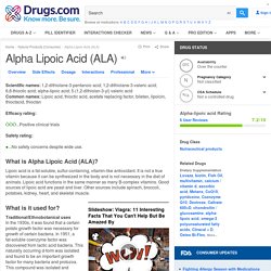 Alpha Lipoic Acid (ALA) Uses, Benefits & Side Effects - Drugs.com Herbal Database