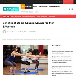 Benefits Of Doing Squats, Squats For Men & Women - Eternal Life Secrets