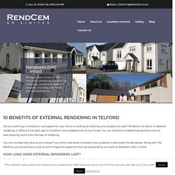 10 Benefits of External Rendering in Telford - Rendcem UK