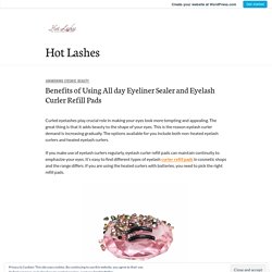 Buy Eyeliner Sealer and Eyelash Curler Refill Pads Online