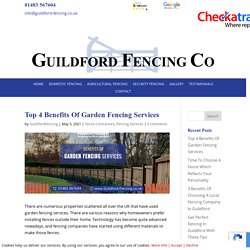 Top 4 Benefits Of Garden Fencing Services