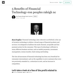 5 Benefits of Financial Technology-ron peoples raleigh nc