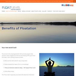 Benefits of Floatation — Float Level - Floatation Centre in Manchester City Centre