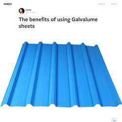 The benefits of using Galvalume sheets