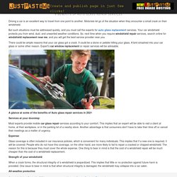 6 Benefits of Auto Glass Repair Services