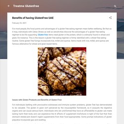 Benefits of having GlutenFree UAE