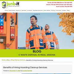 Benefits of Hiring Hoarding Cleanup Services