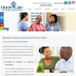 Benefits of Home Care Services for Your Senior