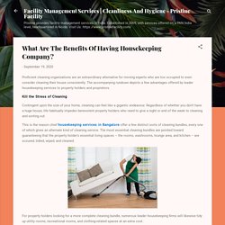 What Are The Benefits Of Having Housekeeping Company?