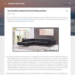 Top 3 benefits of opting for Infrared Heating solutions