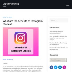 Benefits of Instagram Story Marketing