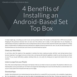 4 Benefits of Installing an Android-Based Set Top Box