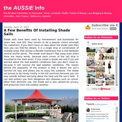 A Few Benefits Of Installing Shade Sails