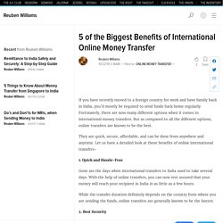 5 of the Biggest Benefits of International Online Money Transfer
