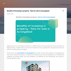 Benefits of Investing in property - flats for sale in Aurangabad