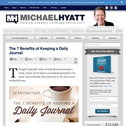 The 7 Benefits of Keeping a Daily Journal