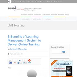 5 Benefits of Learning Management System to Deliver Online Training